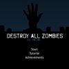 Destroy All Zombies 3.5