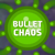 Bullet Chaos